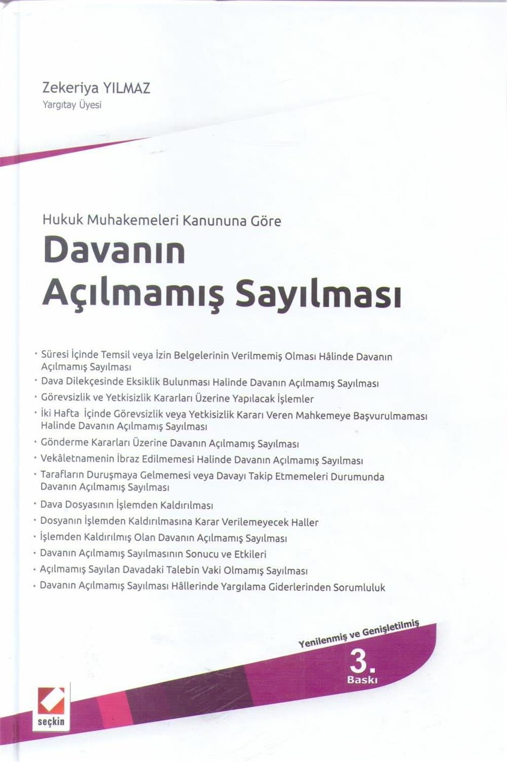 Davanın Açılmamış Sayılması