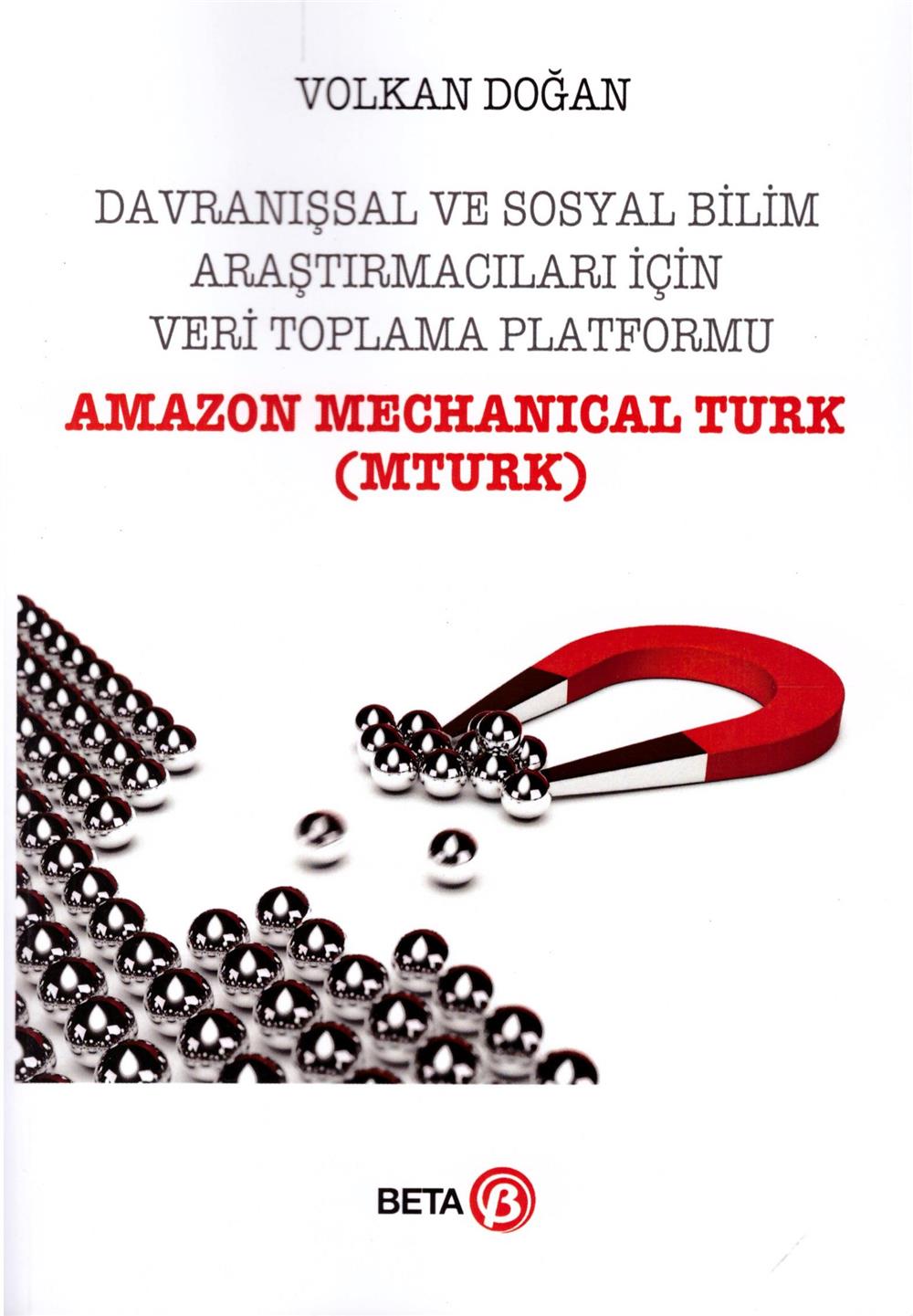 Davranışsal ve Sosyal Bilim Araştırmacıları için Veri Toplama Platformu