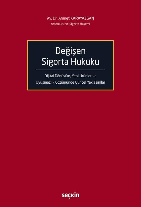 Değişen Sigorta Hukuku