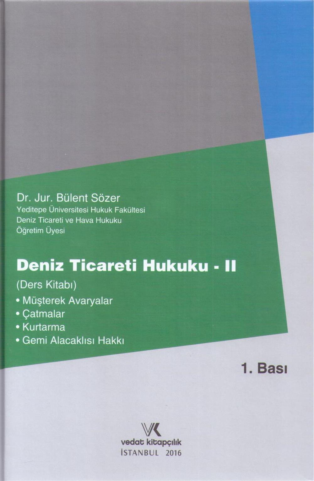 Deniz Ticareti Hukuku - II