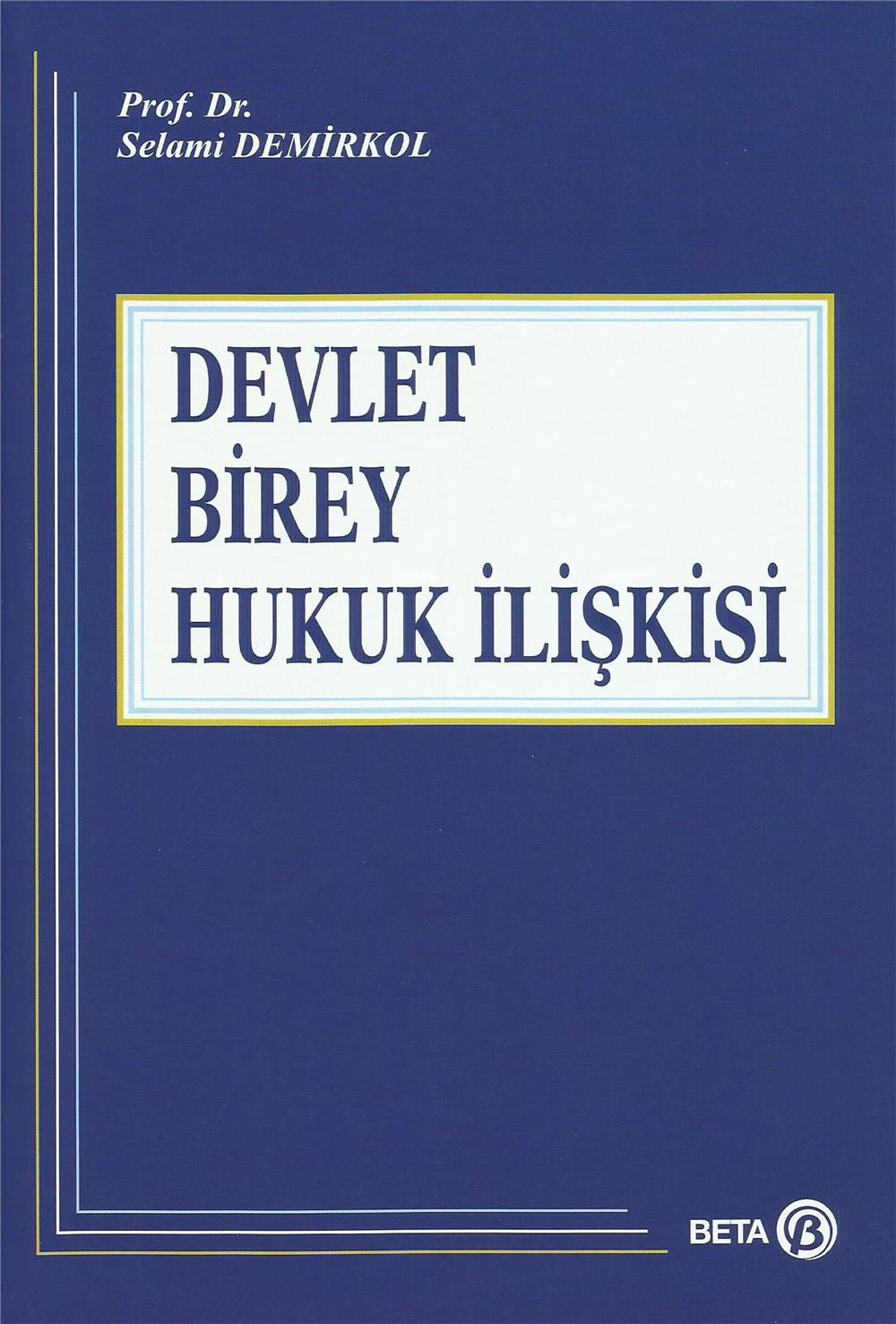 Devlet Birey Hukuk İlişkisi