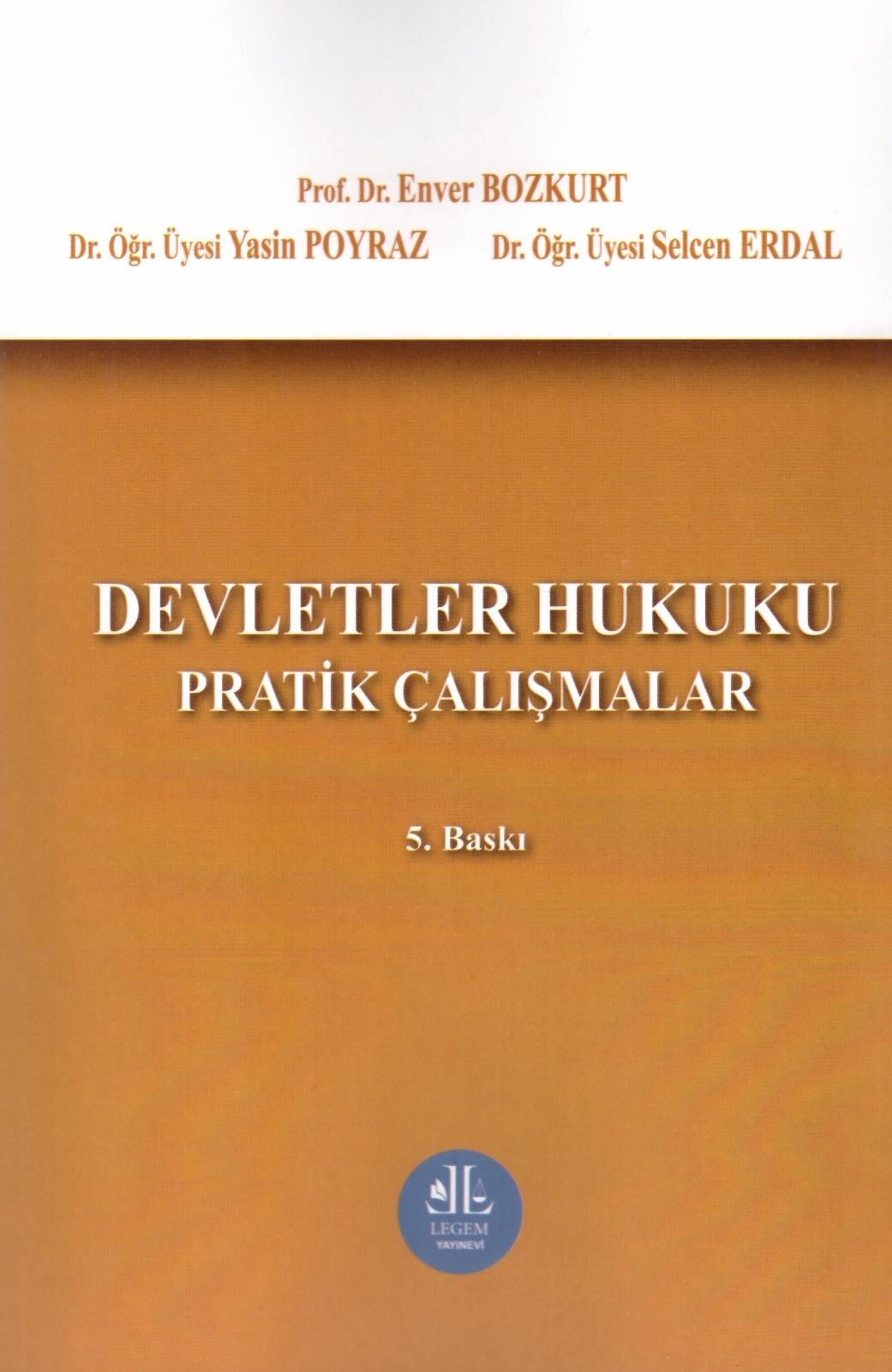 Devletler Hukuku Pratik Çalışmalar