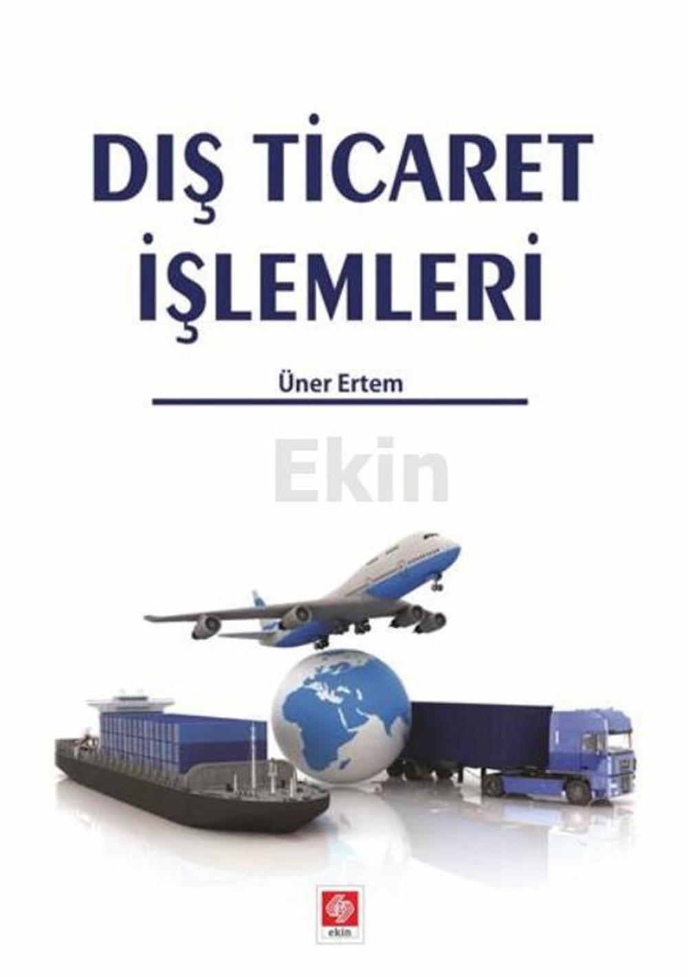 Dış Ticaret İşlemleri