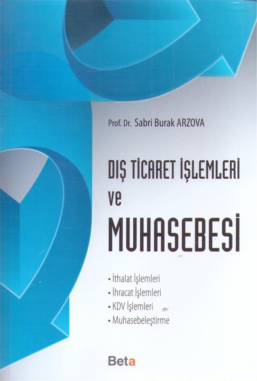 Dış Ticaret İşlemleri Ve Muhasebesi