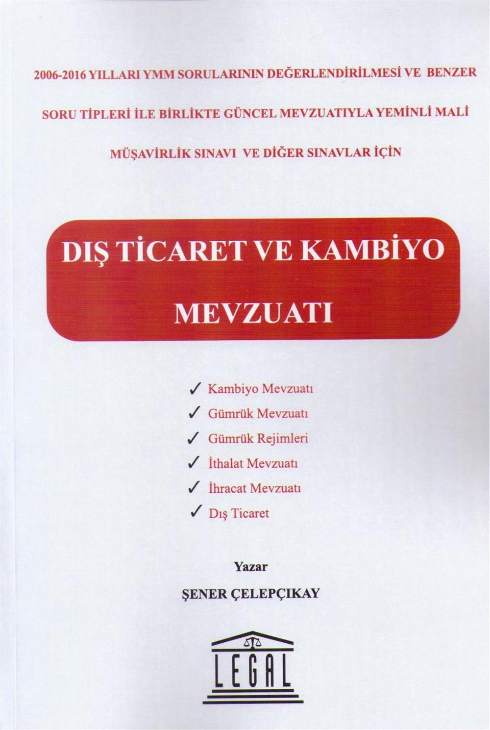 Dış Ticaret ve Kambiyo Mevzuatı
