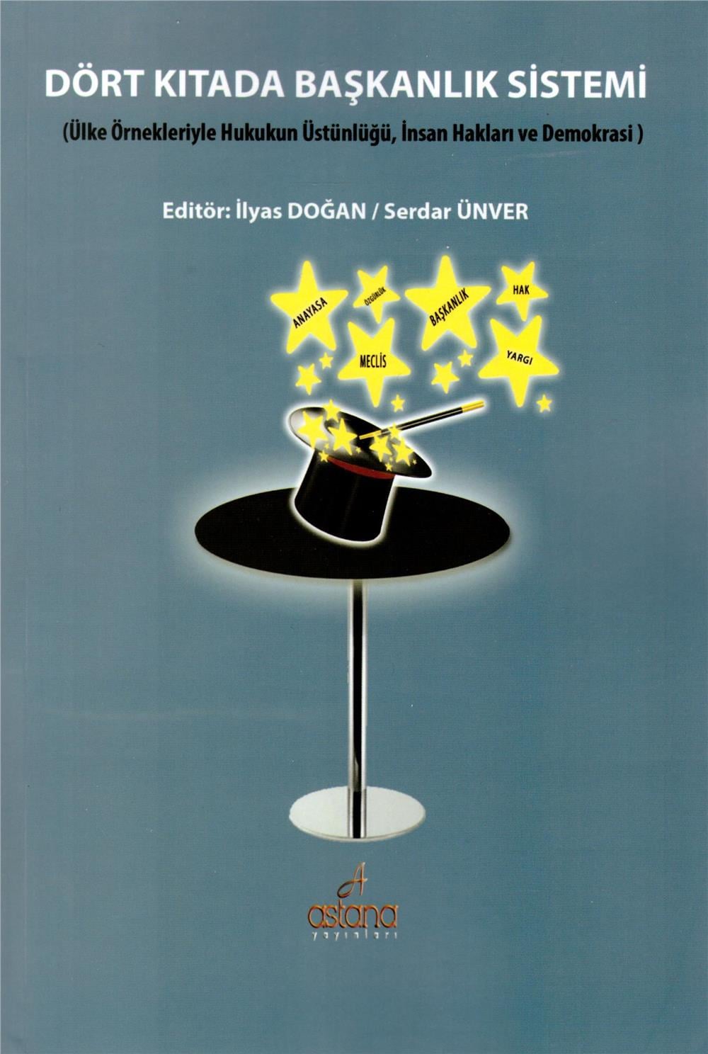 Dört Kıtada Başkanlık Sistemi