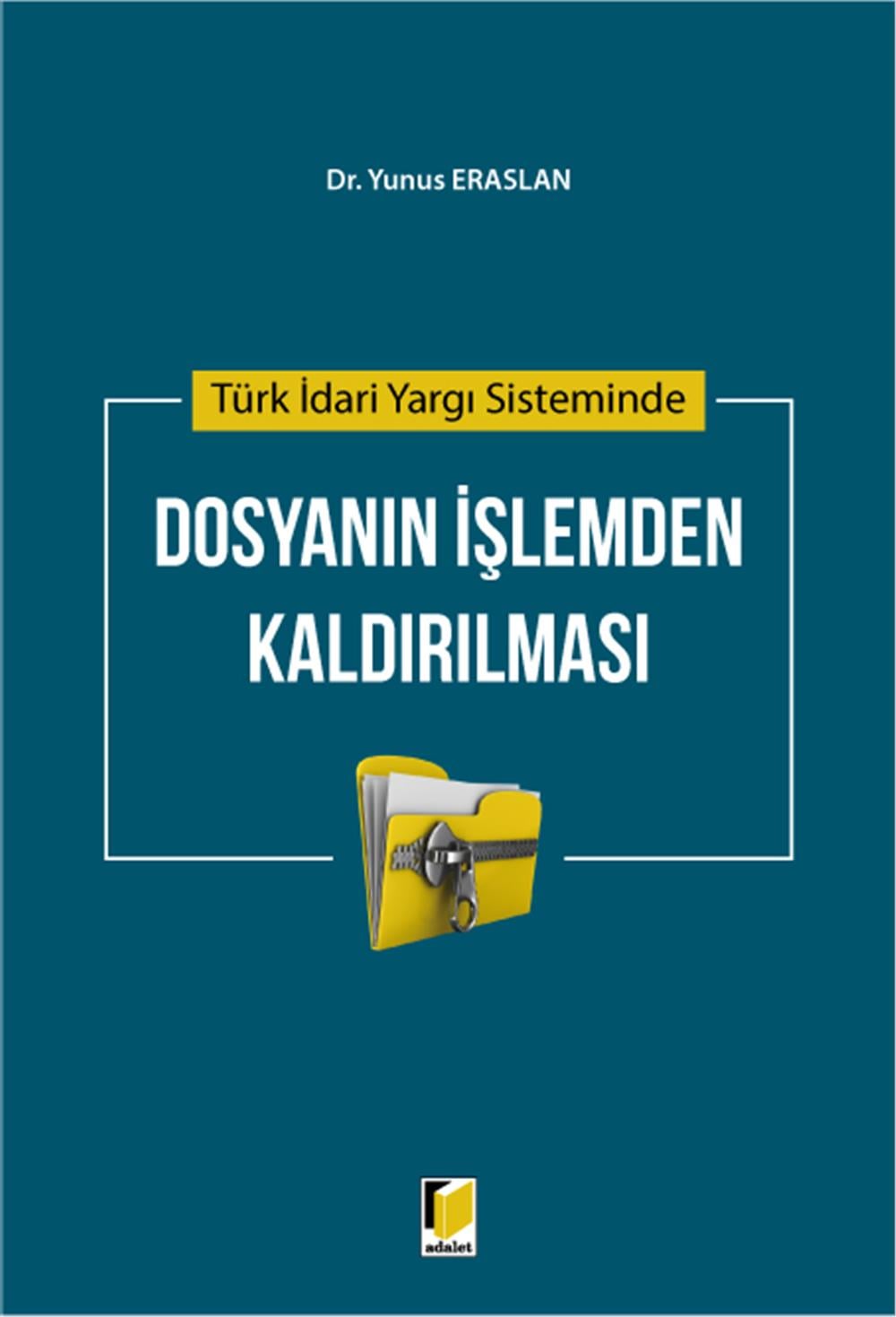 Dosyanın İşlemden Kaldırılması