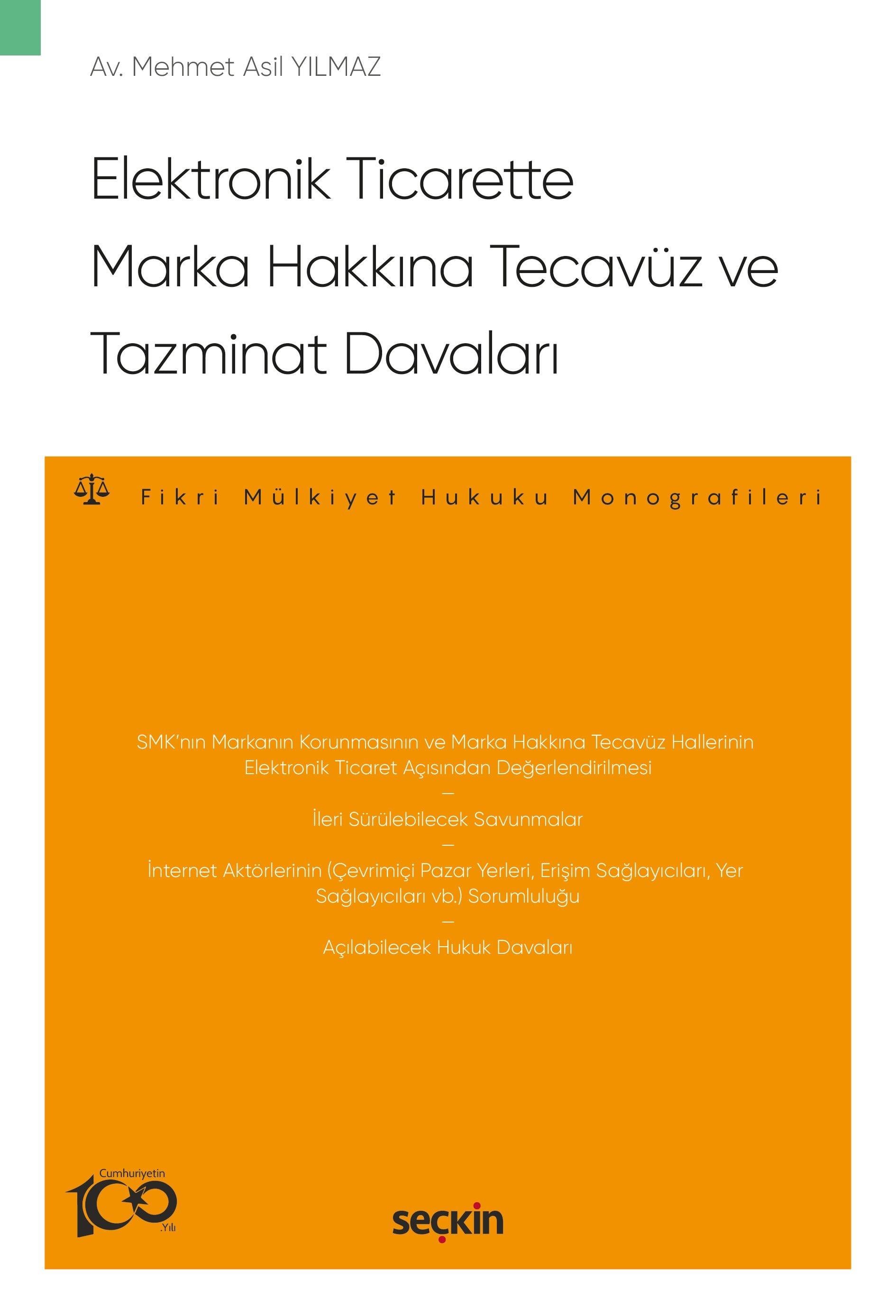 Elektronik Ticarette Marka Hakkına Tecavüz ve Tazminat Davaları