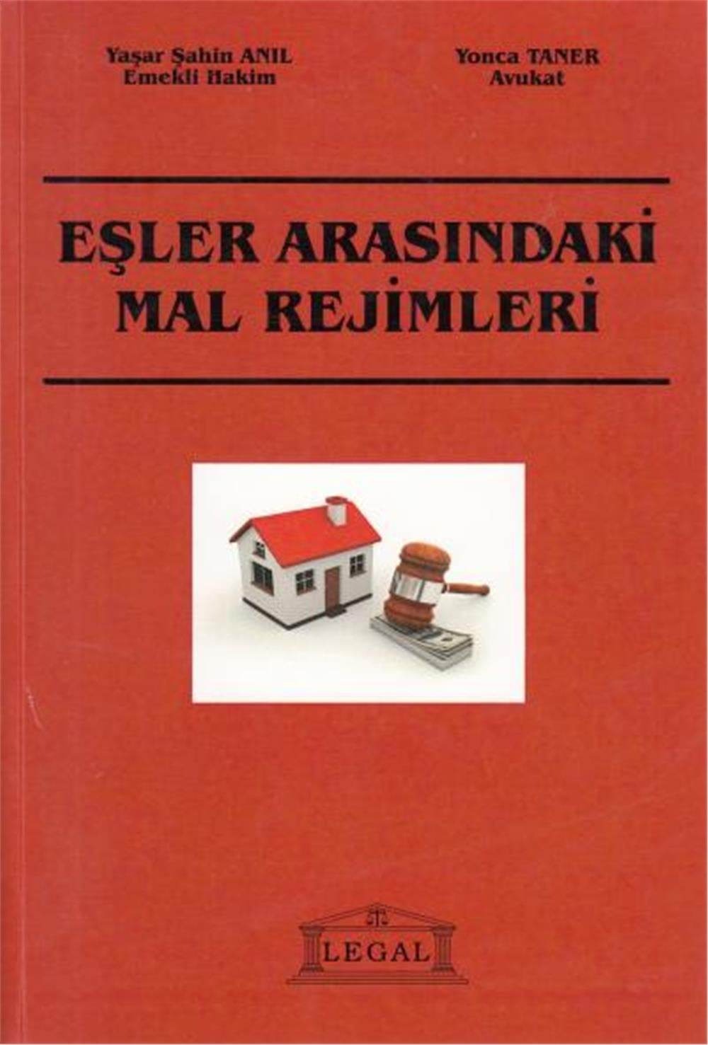 Eşler Arasındaki Mal Rejimleri