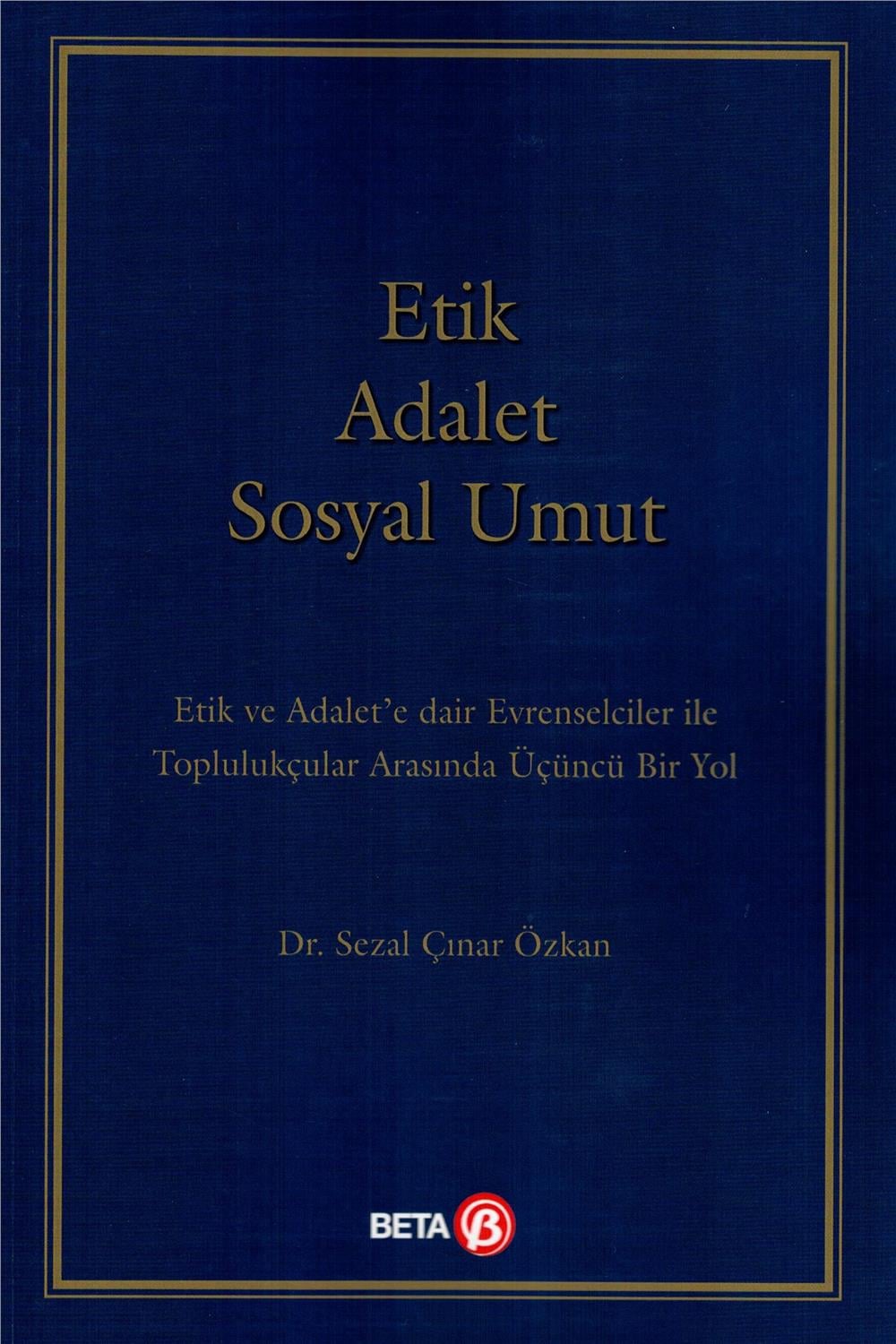 Etik Adalet Sosyal Umut