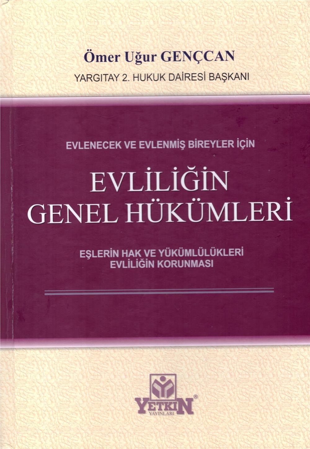 Evliliğin Genel Hükümleri