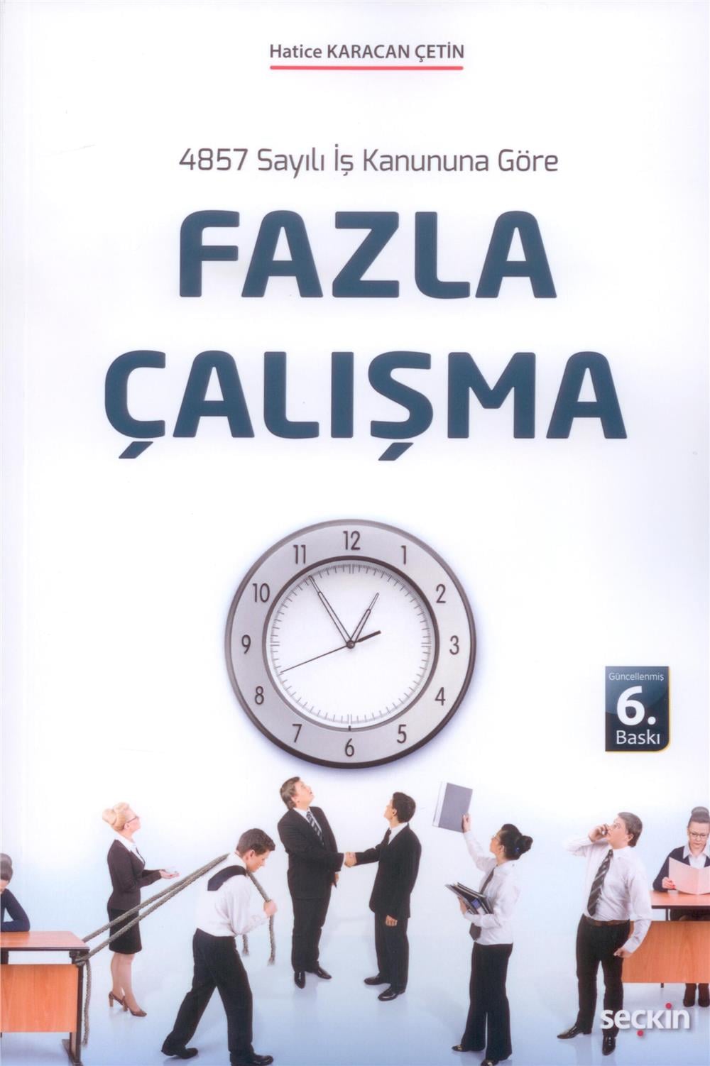 Fazla Çalışma
