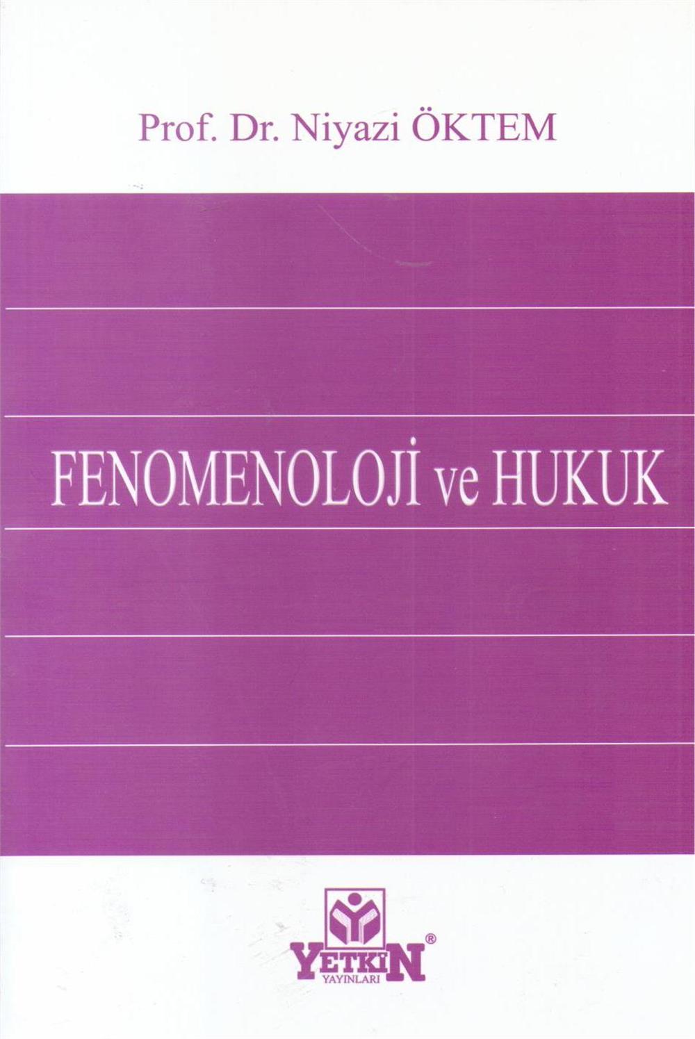 Fenomenoloji Ve Hukuk