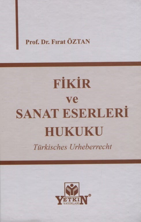 Fikir ve Sanat Eserleri Hukuku