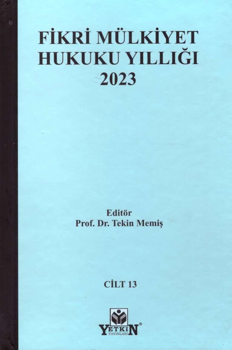Fikri Mülkiyet Hukuku Yıllığı 2023