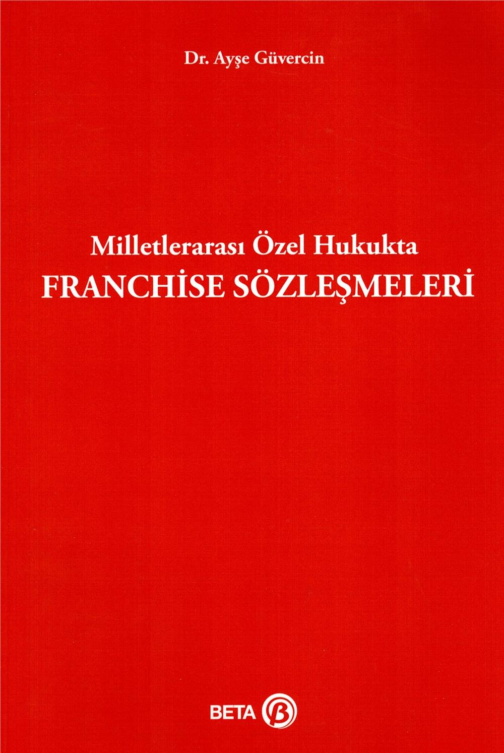 Franchise Sözleşmeleri