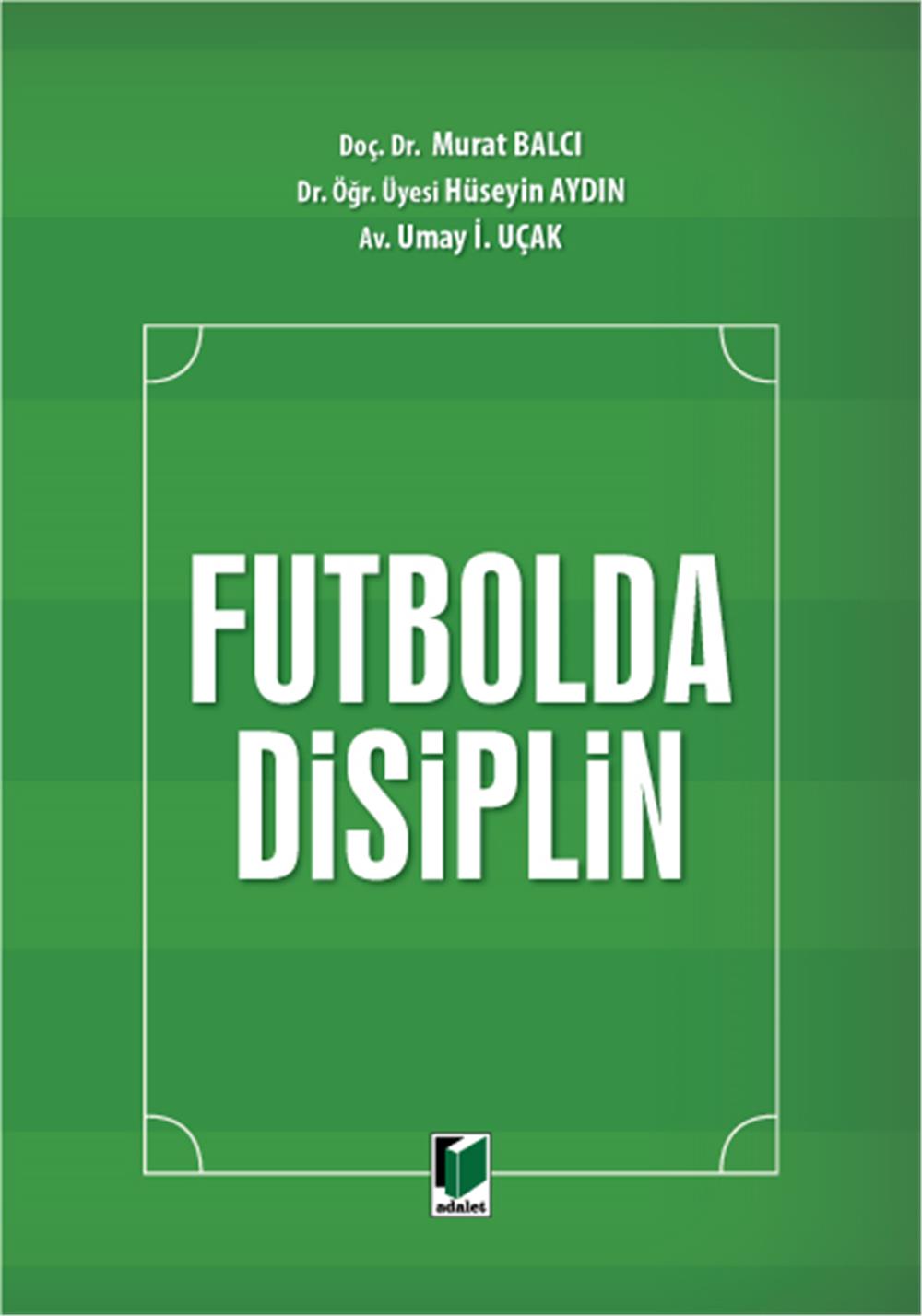 Futbolda Disiplin