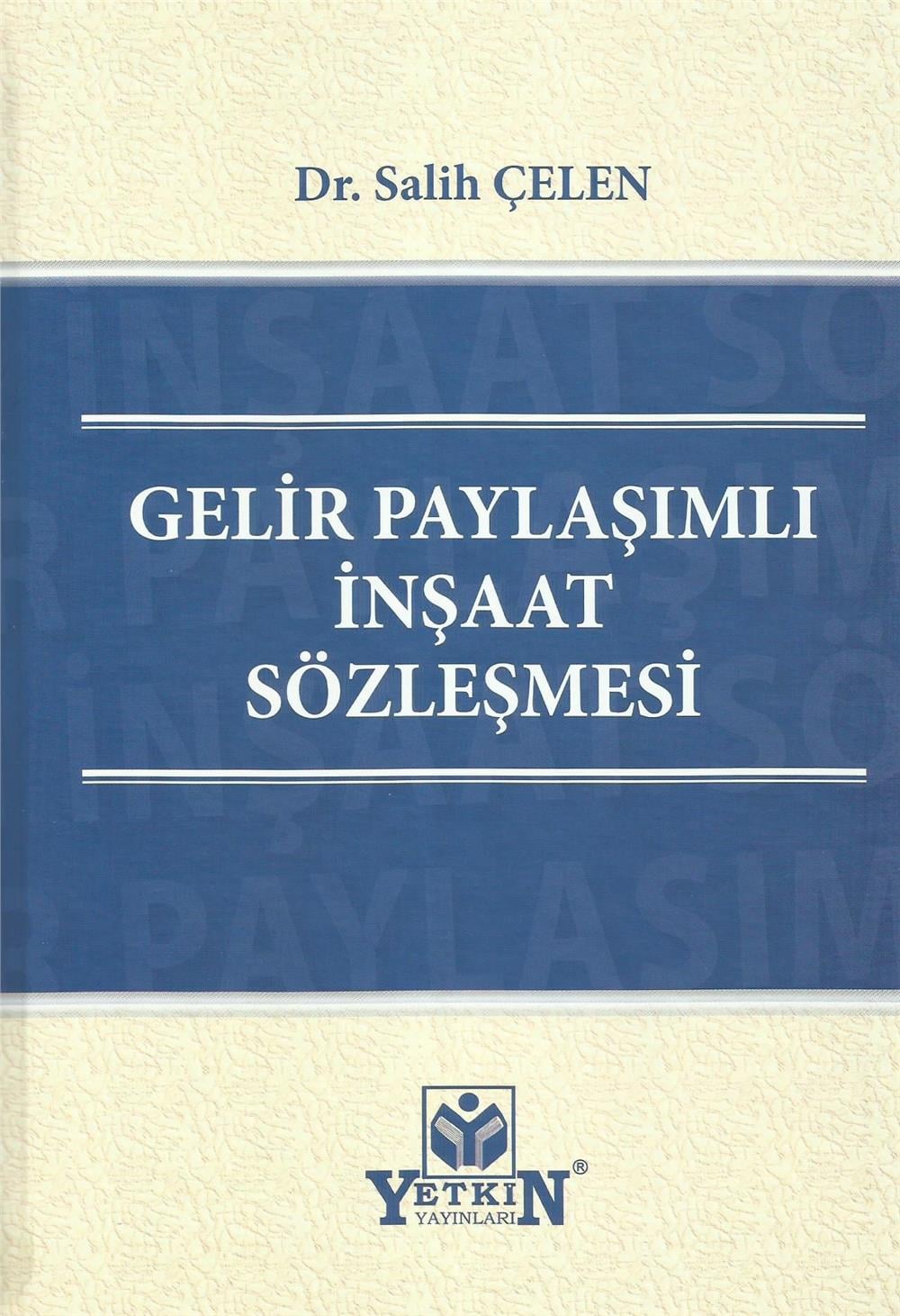 Gelir Paylaşımlı İnşaat Sözleşmesi