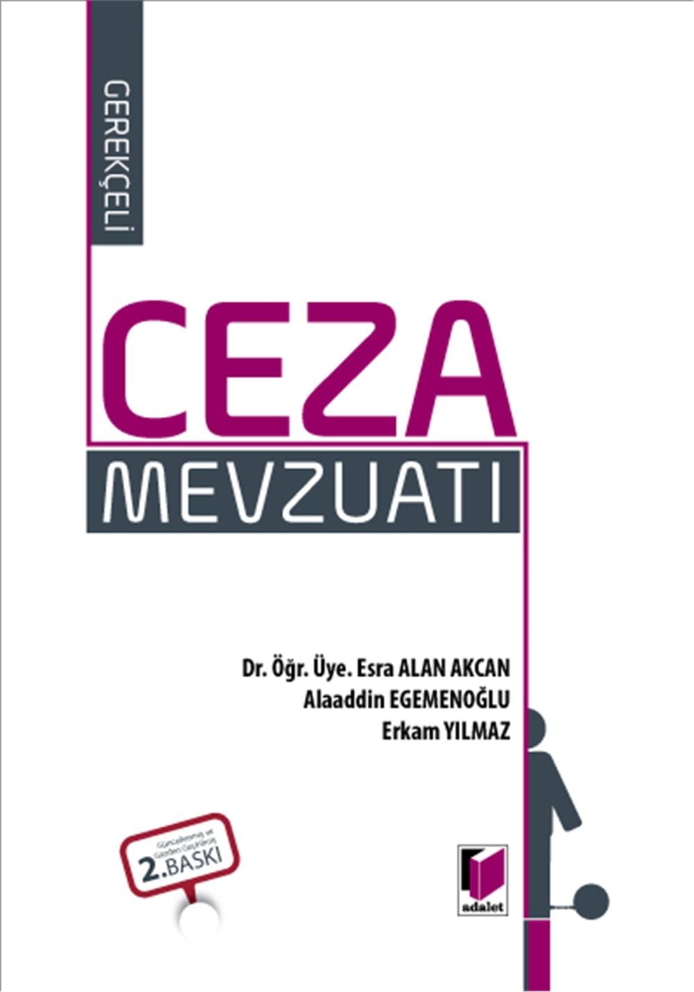 Gerekçeli Ceza Mevzuatı