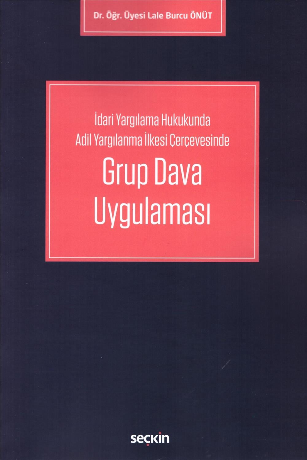 Grup Dava Uygulaması