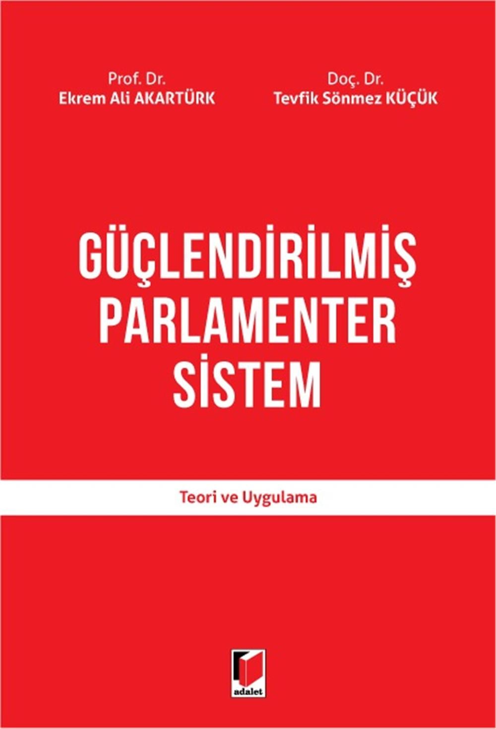 Güçlendirilmiş Parlamenter Sistem