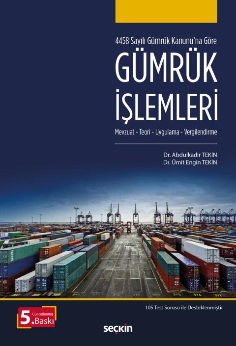 Gümrük İşlemleri