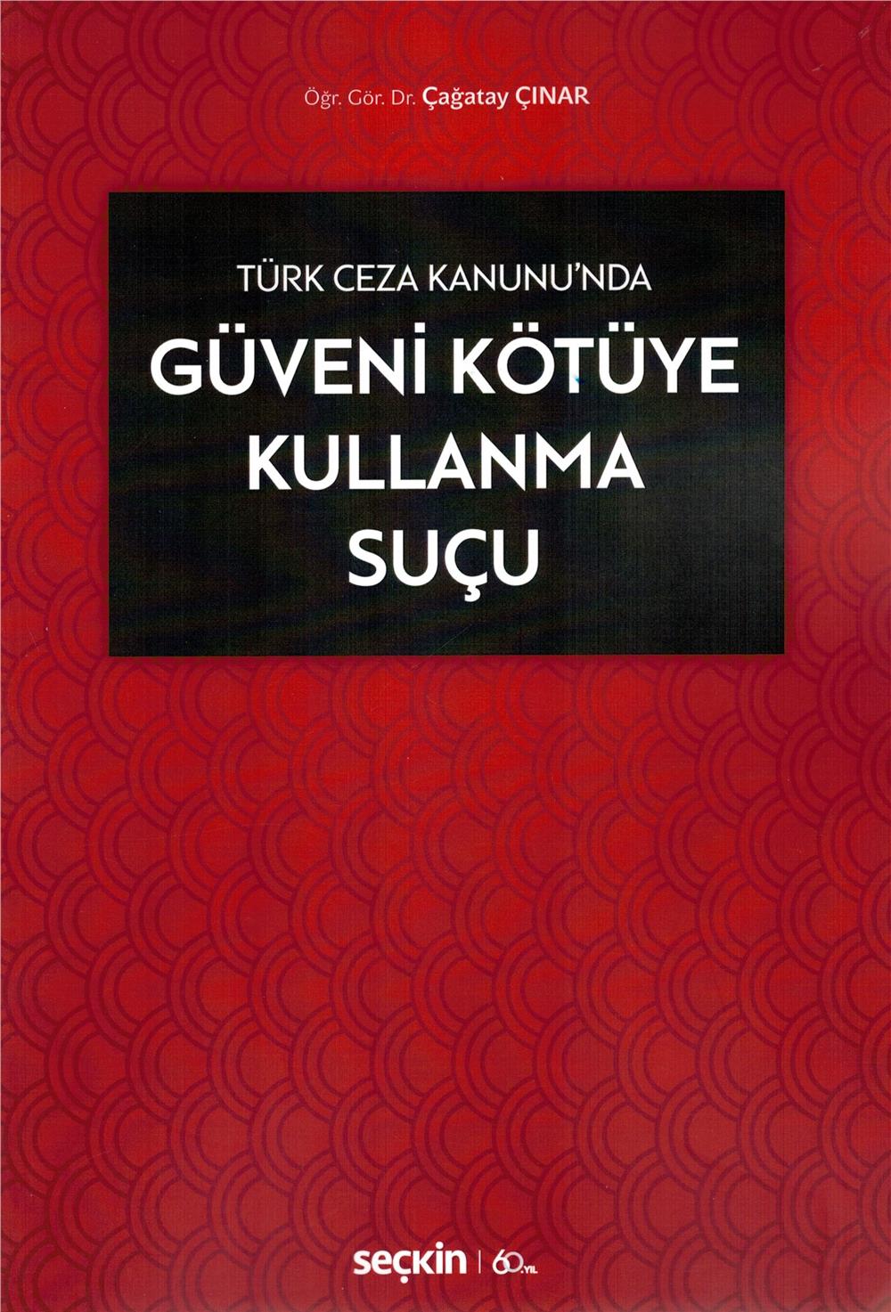 Güveni Kötüye Kullanma Suçu