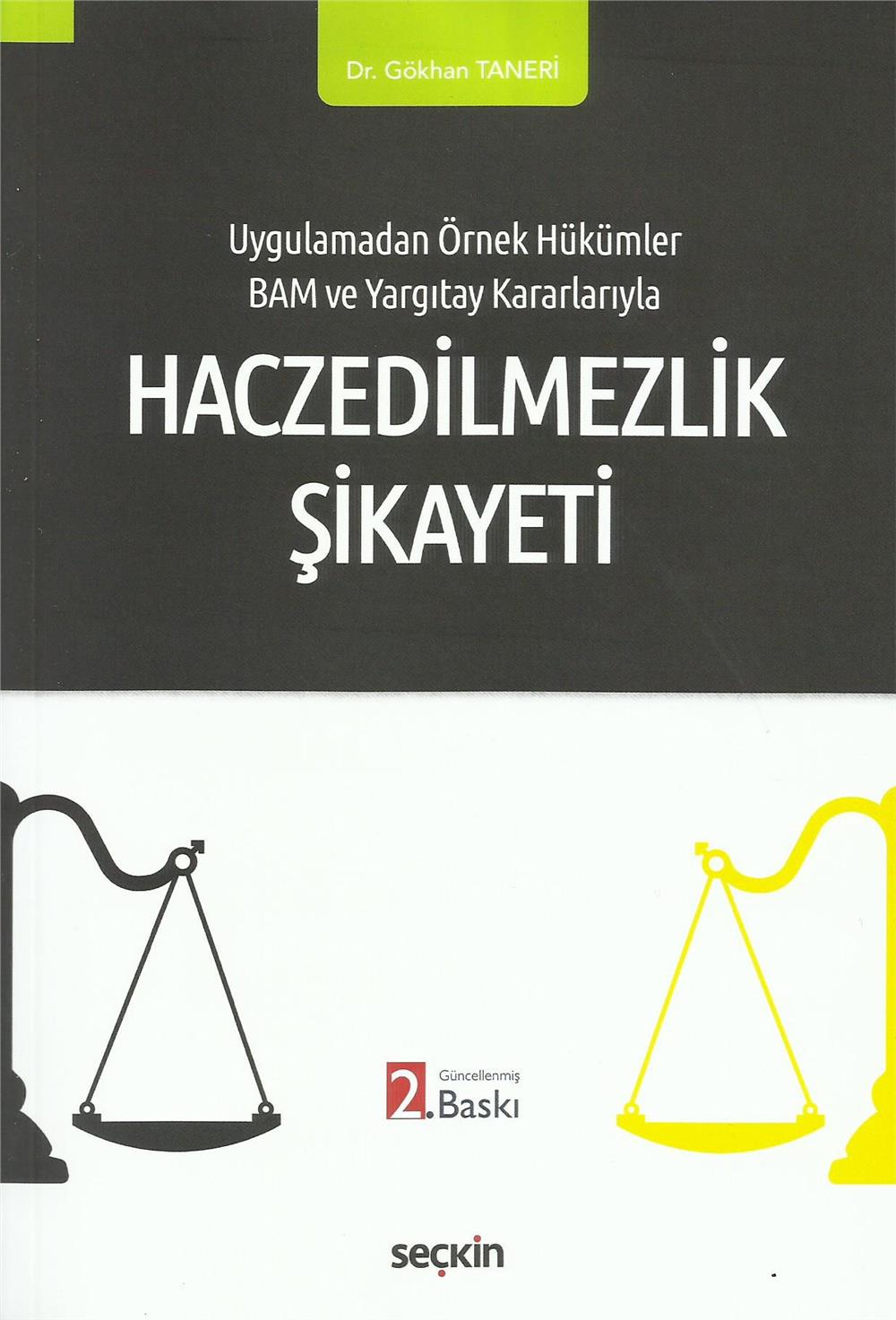 Haczedilmezlik Şikâyeti