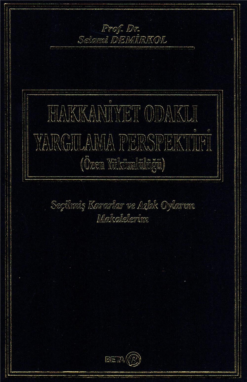 Hakkaniyet Odaklı Yargılama Perspektifi