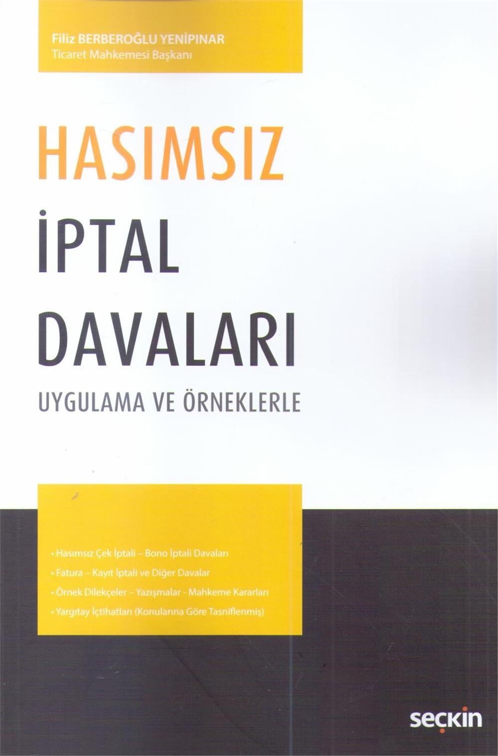 Hasımsız İptal Davaları