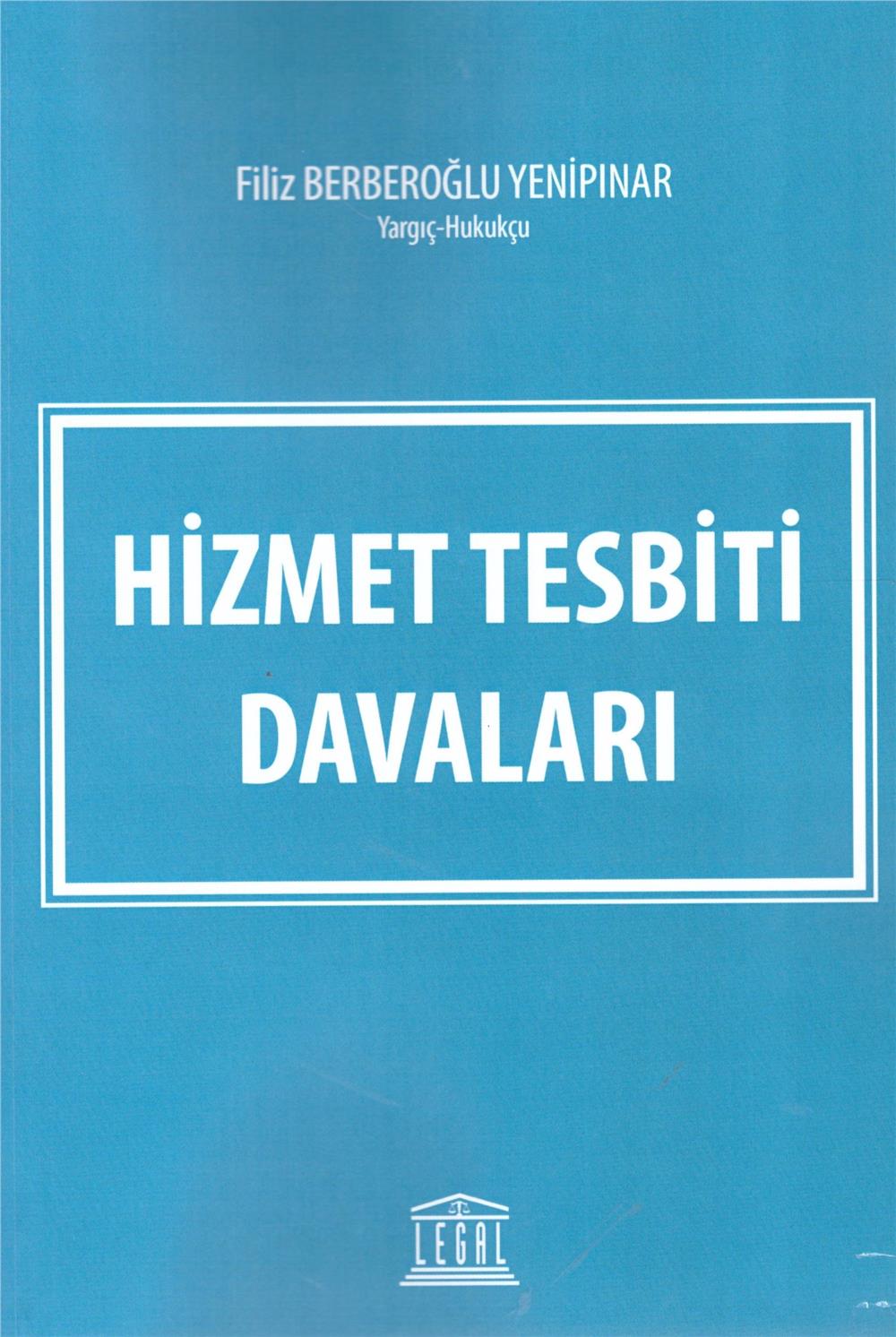 Hizmet Tesbiti Davaları