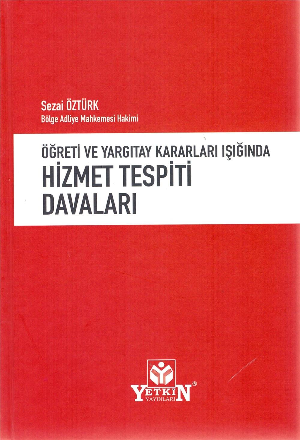 Hizmet Tespiti Davaları