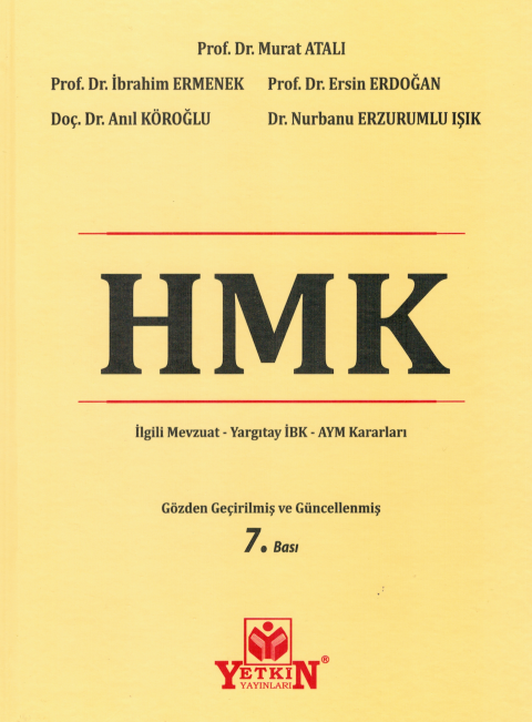 HMK (İlgili Mevzuat - Yargıtay İBK - AYM Kararları)