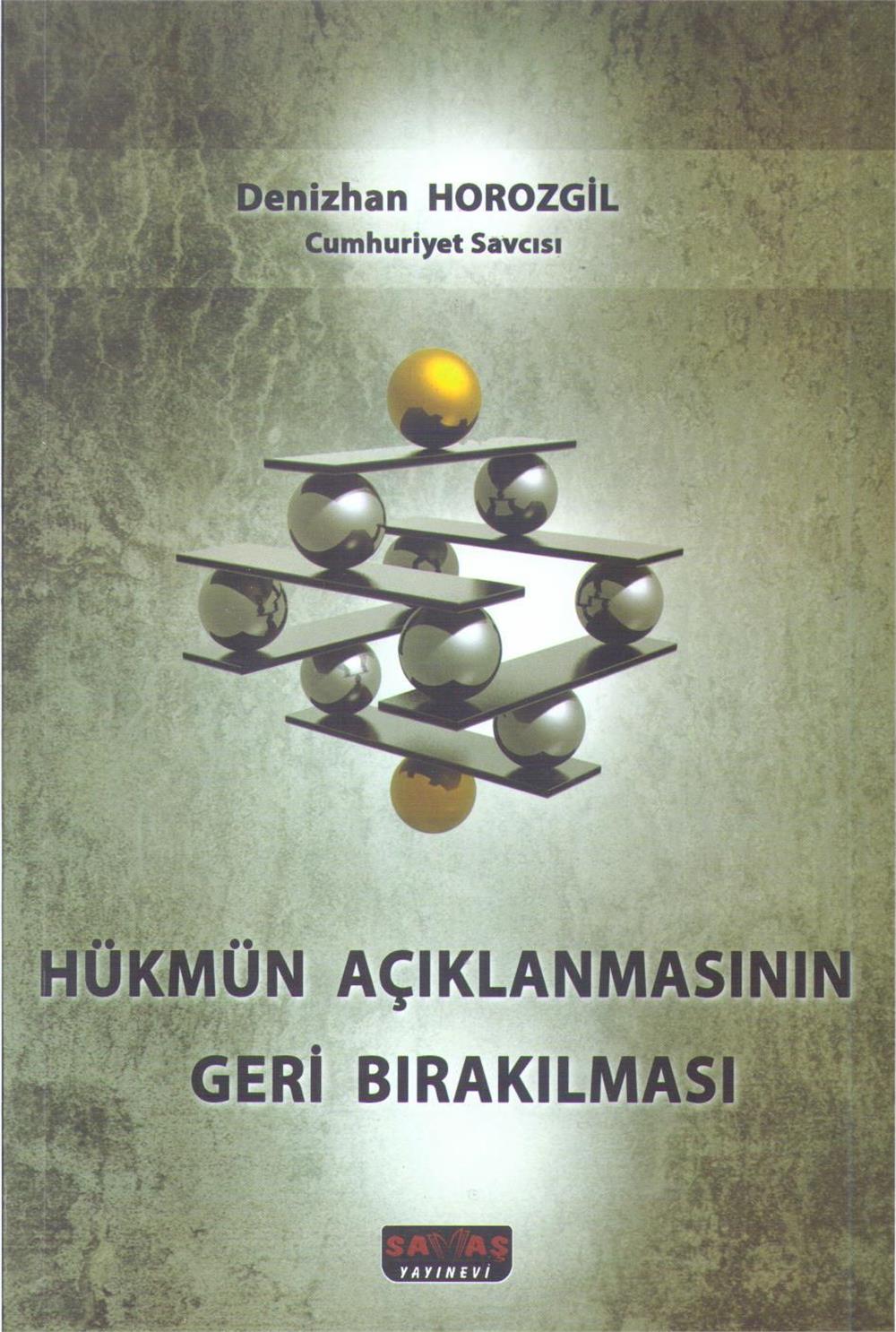 Hükmün Açıklanmasının Geri Bırakılması