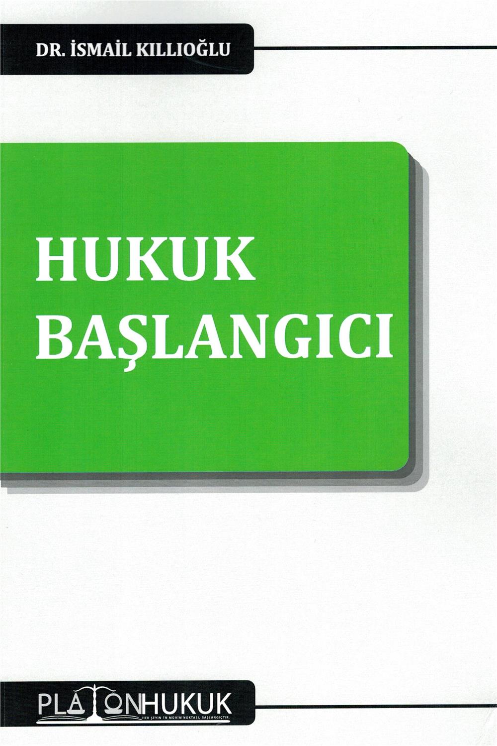 Hukuk Başlangıcı