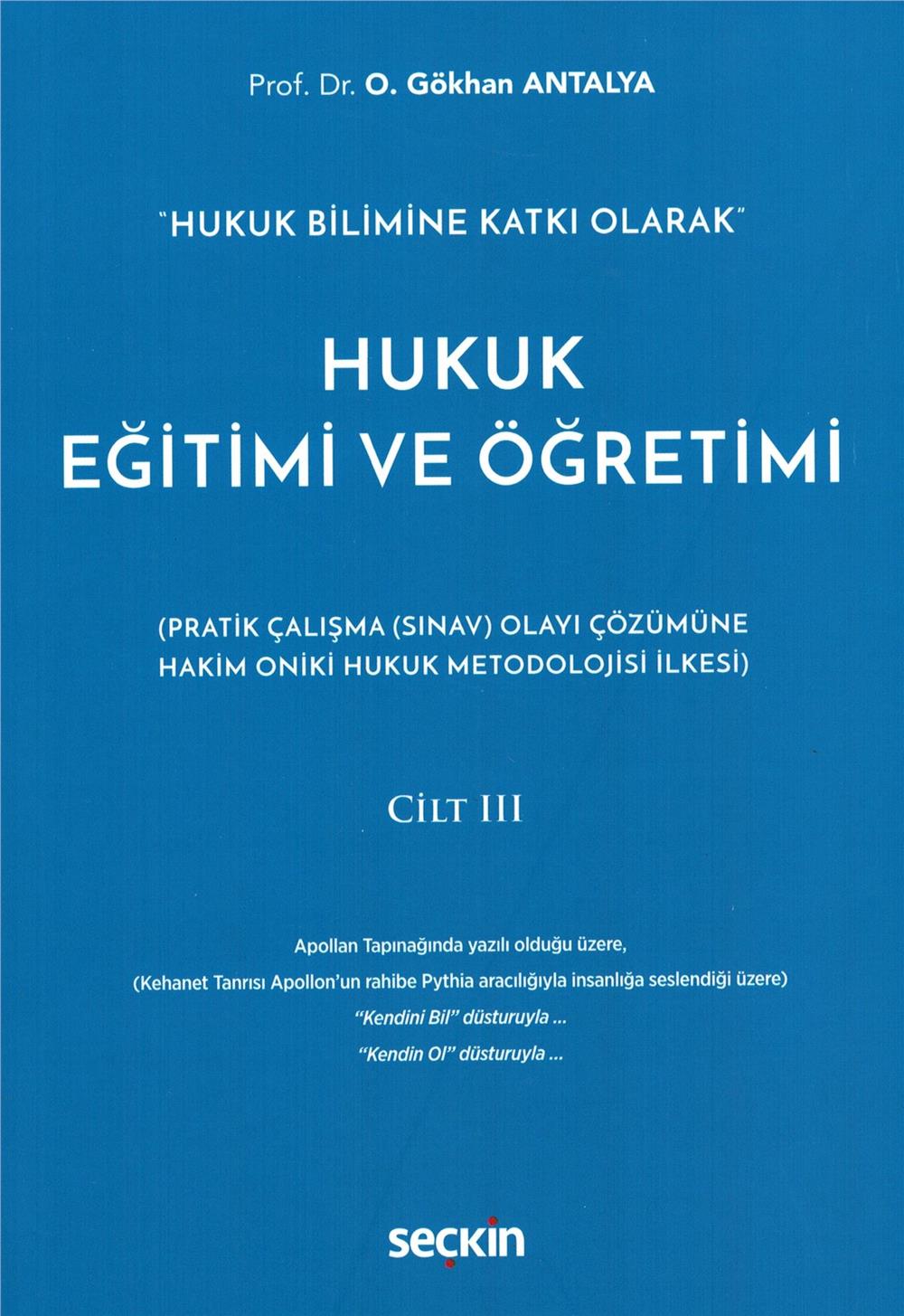 Hukuk Eğitimi ve Öğretimi Cilt: III