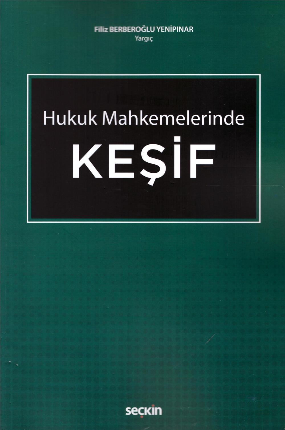 Hukuk Mahkemelerinde Keşif