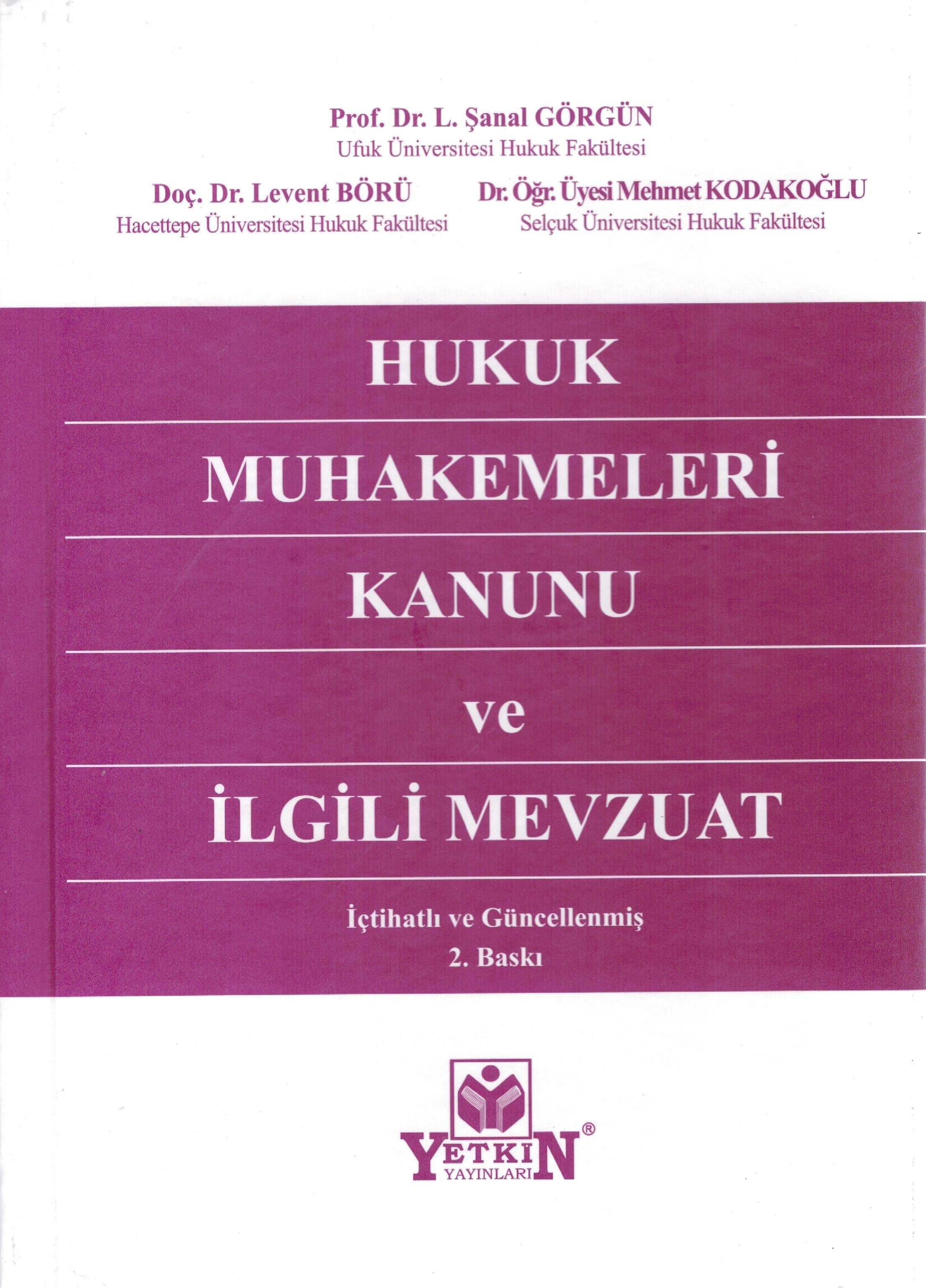Hukuk Muhakemeleri Kanunu ve İlgili Mevzuat