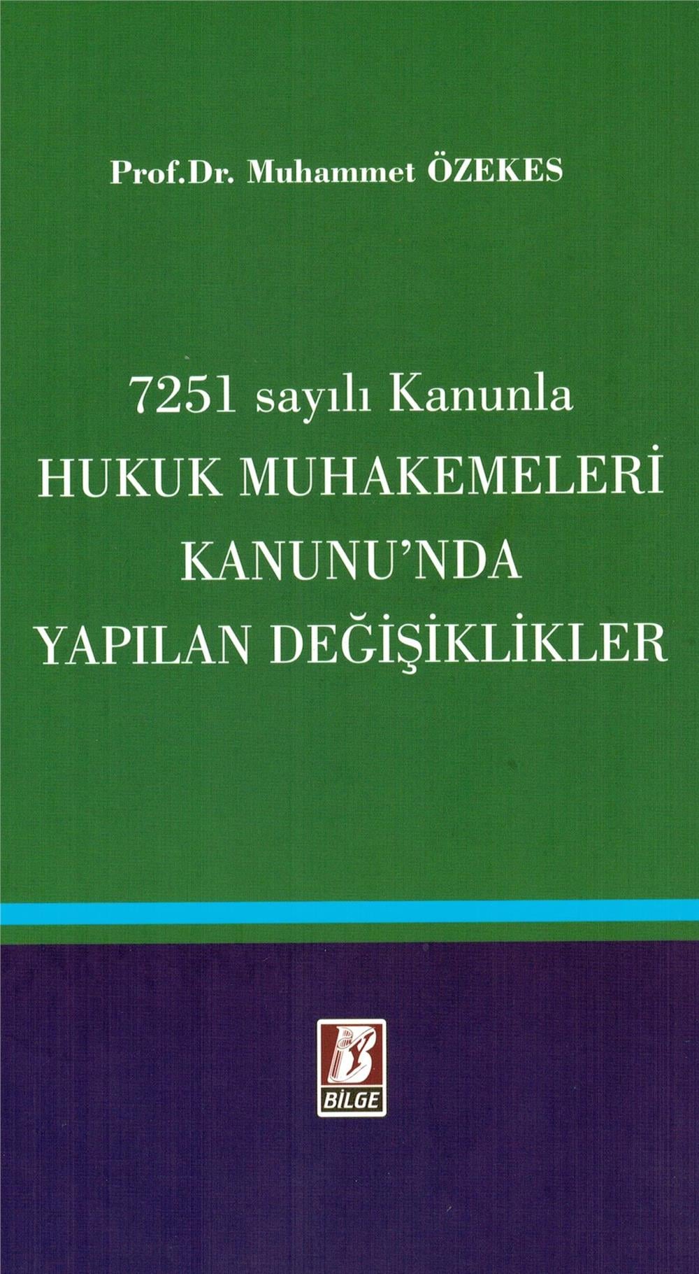 Hukuk Muhakemeleri Kanunu'da Yapılan Değişiklikler