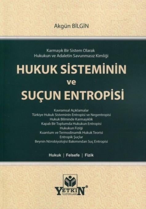 Hukuk Sisteminin ve Suçun Entropisi
