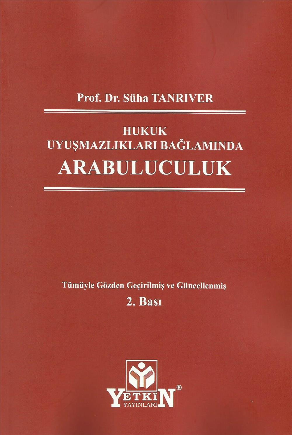 Hukuk Uyuşmazlıkları Bağlamında Arabuluculuk