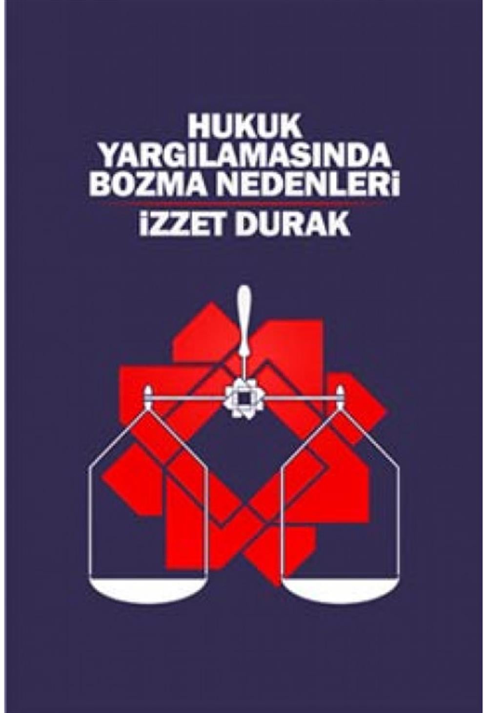Hukuk Yargılamasında Bozma Nedenleri