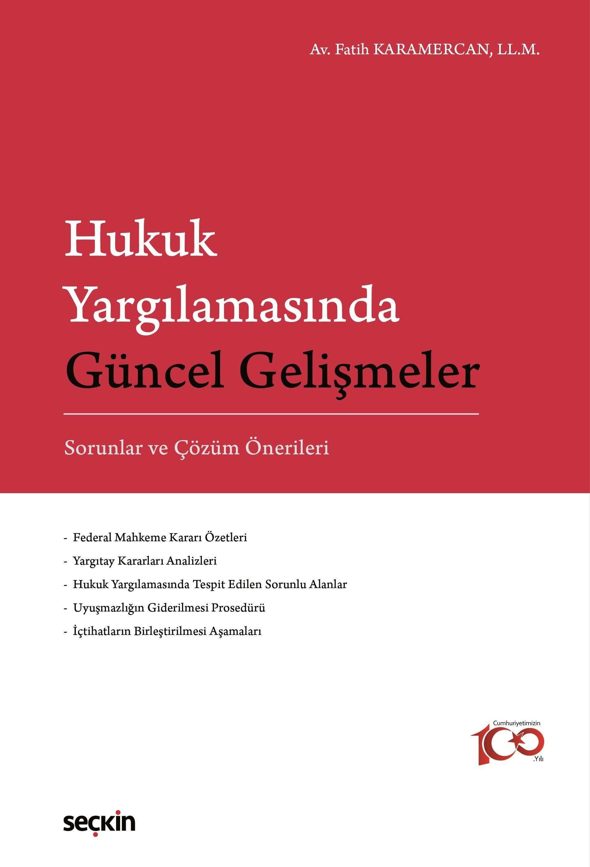 Hukuk Yargılamasında Güncel Gelişmeler