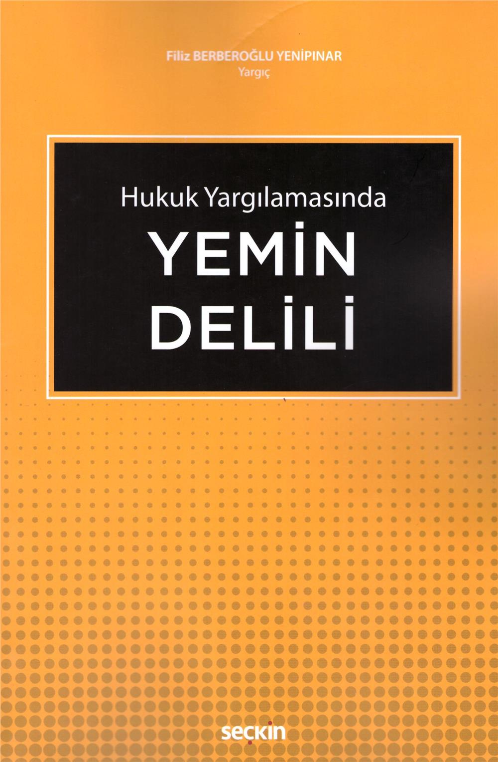 Hukuk Yargılamasında Yemin Delili