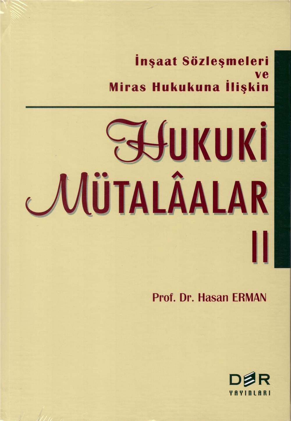 Hukuki Mütalaalar II