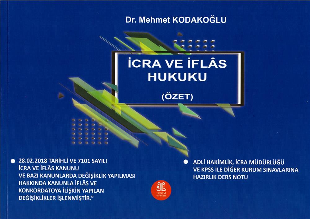 İcra ve İflas Hukuku (Özet)