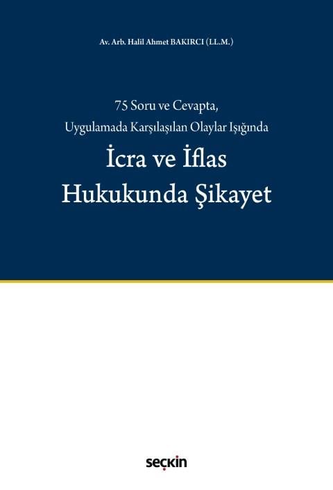 İcra ve İflas Hukukunda Şikayet