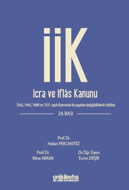 İCRA VE İFLAS KANUNU 24.BASKI (ONİKİ*)