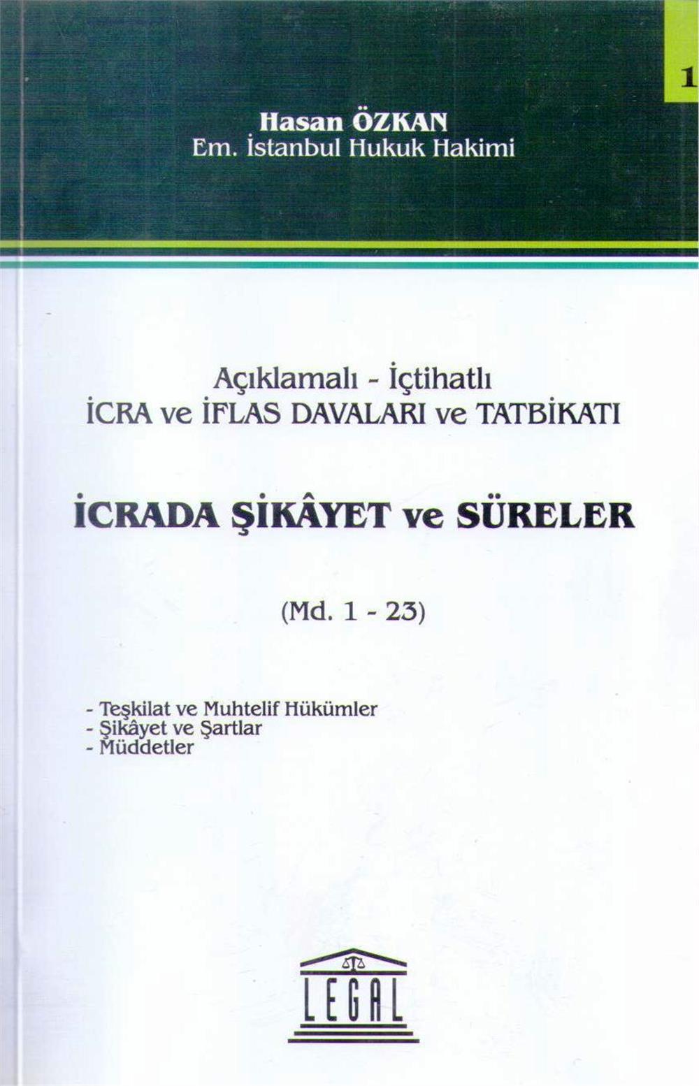 İcrada Şikayet ve Süreler