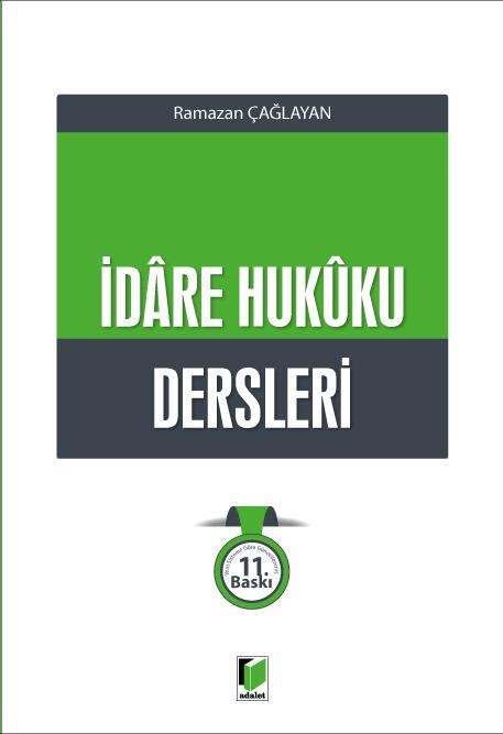 İdare Hukûku Dersleri
